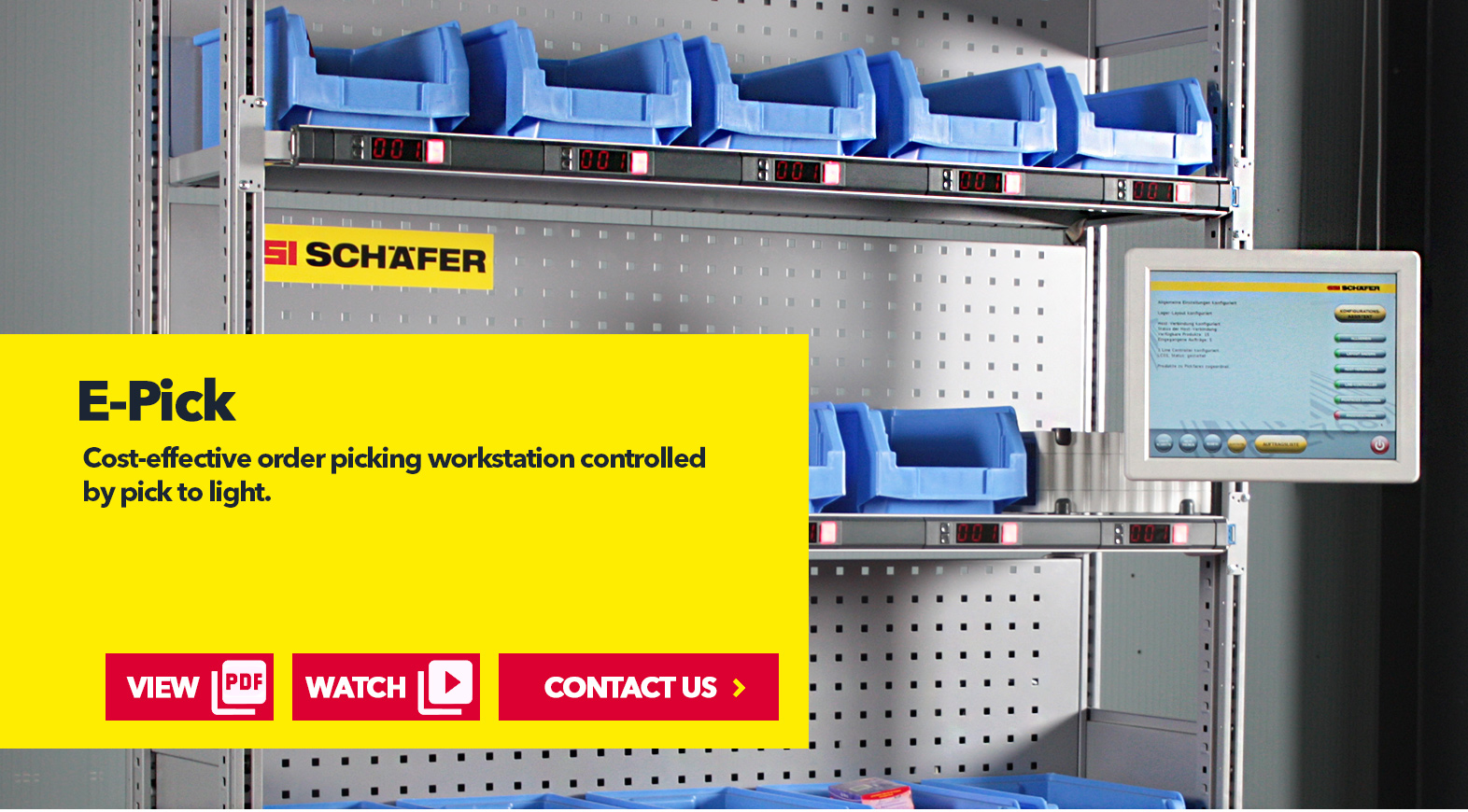 Picking ePick by SSI Schaefer USA Download Guide, Watch Video, Contact Us. www.chaefershelving.com