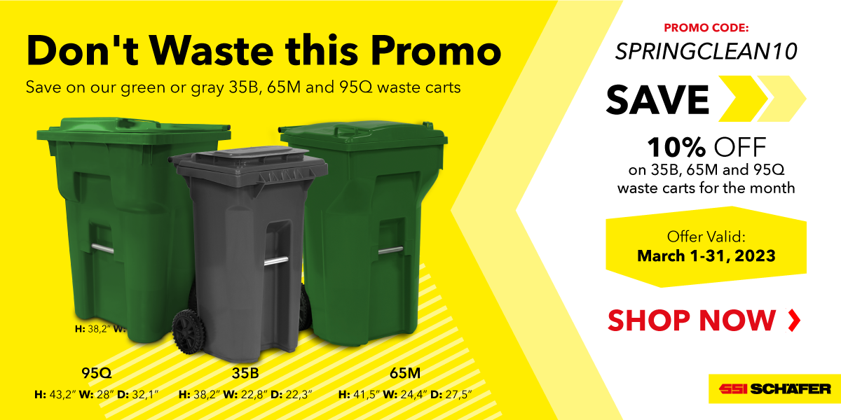 Don't Waste this Promo! 10% OFF on our Green or Gray 35B, 65M and 95Q Waste Carts